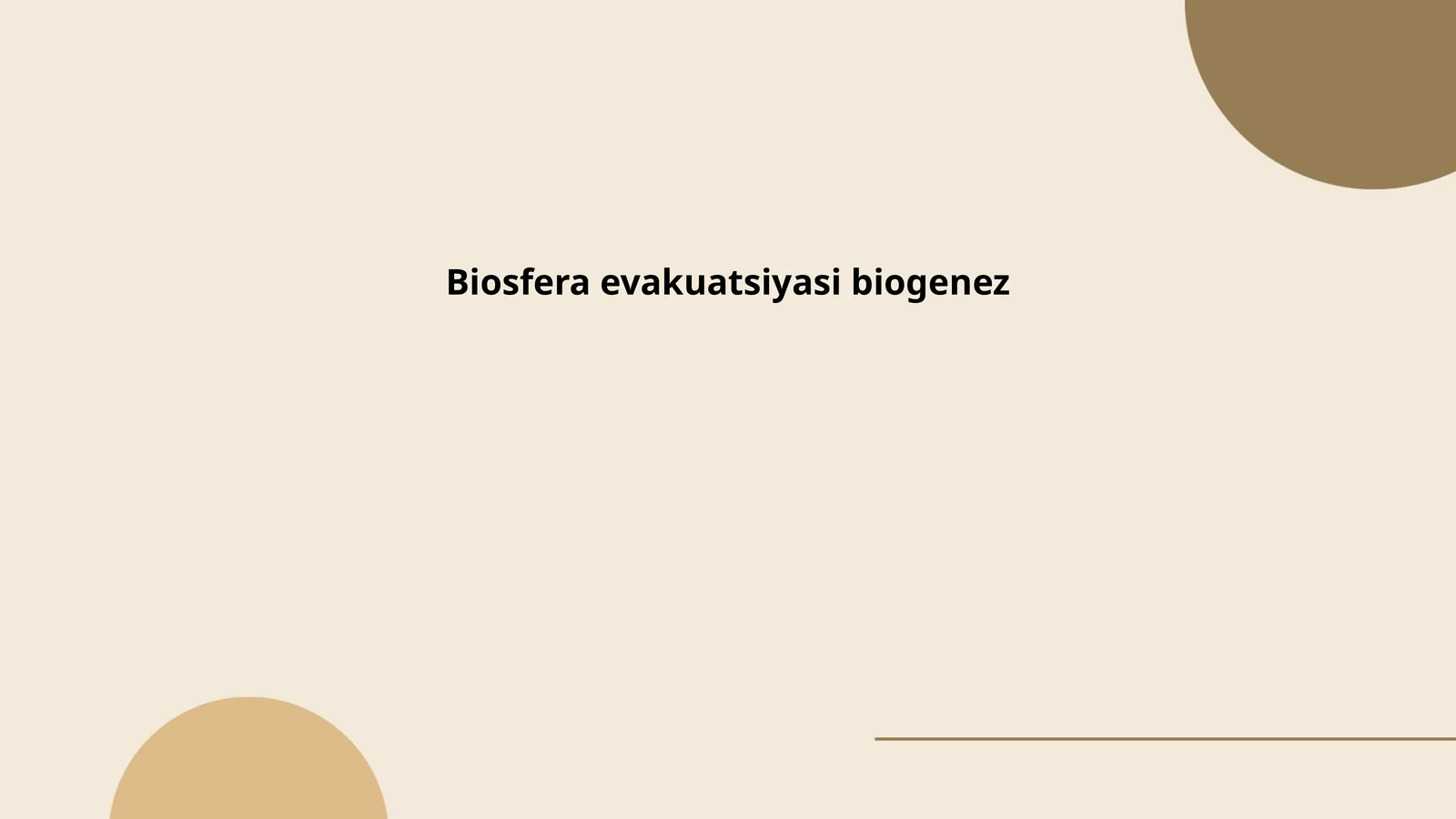 Biosfera evakuatsiyasi biogenez