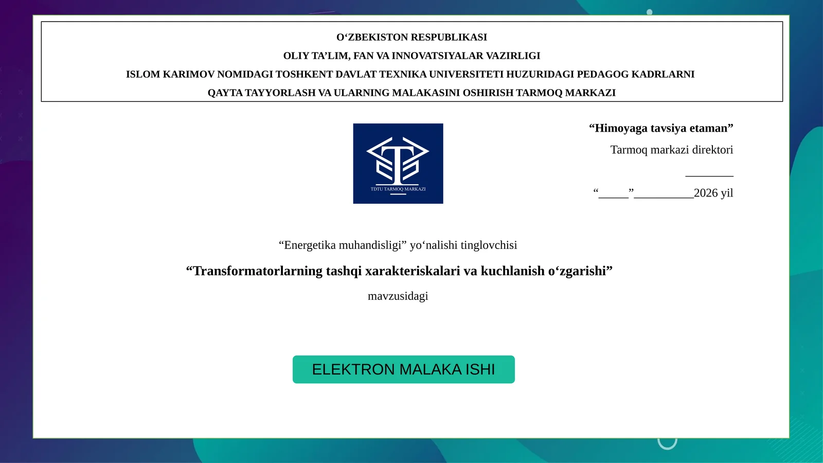 Transformatorlarning tashqi xarakteriskalari va kuchlanish o‘zgarishi