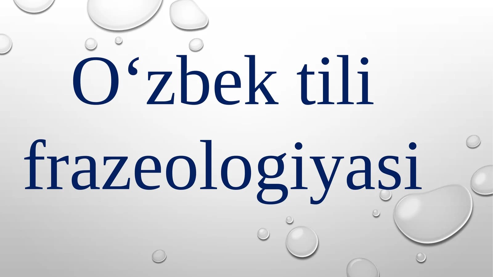 O‘zbek tili frazeologiyasi