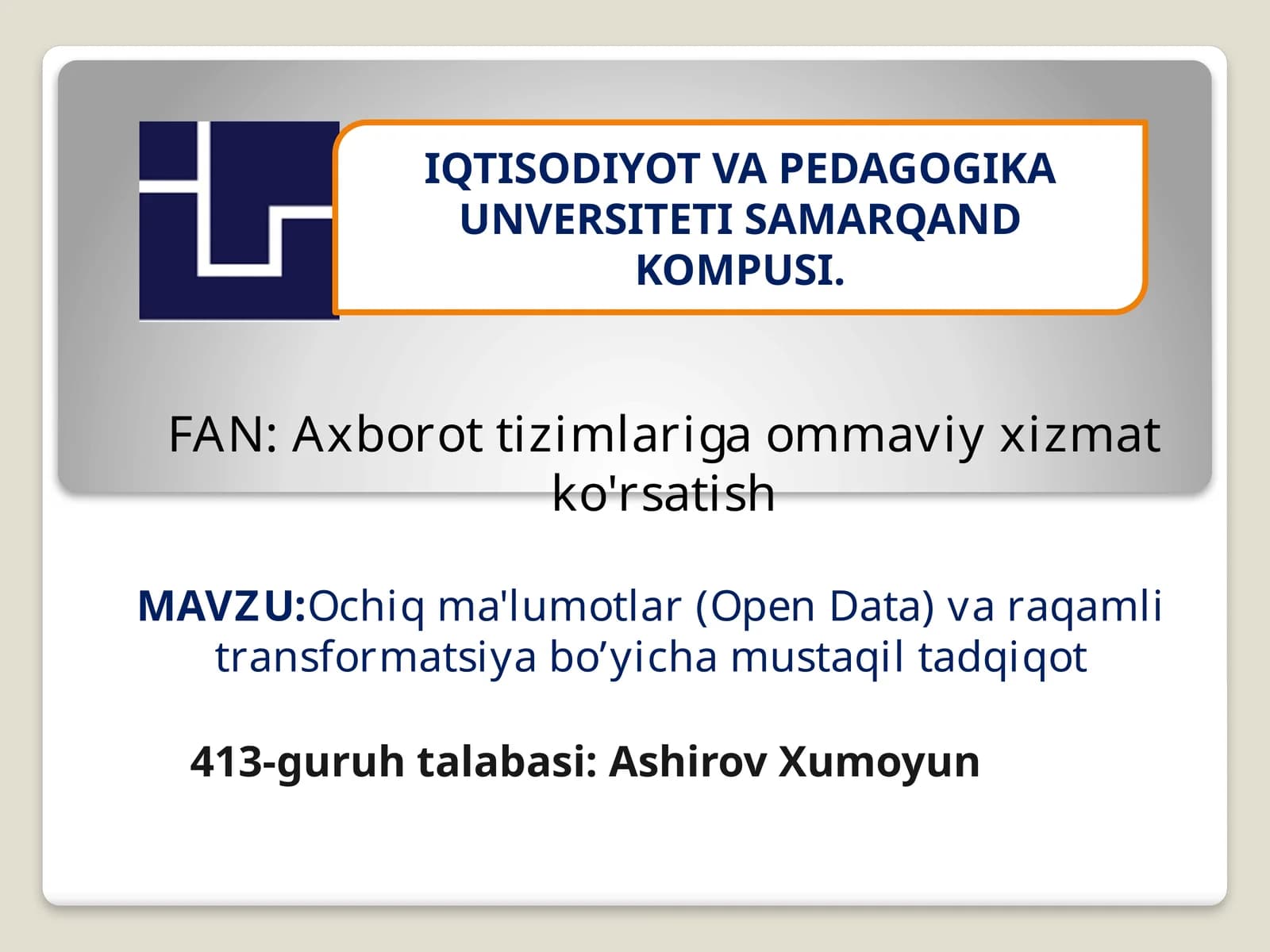 Ochiq ma'lumotlar va raqamli transformatsiya bo’yicha mustaqil tadqiqot