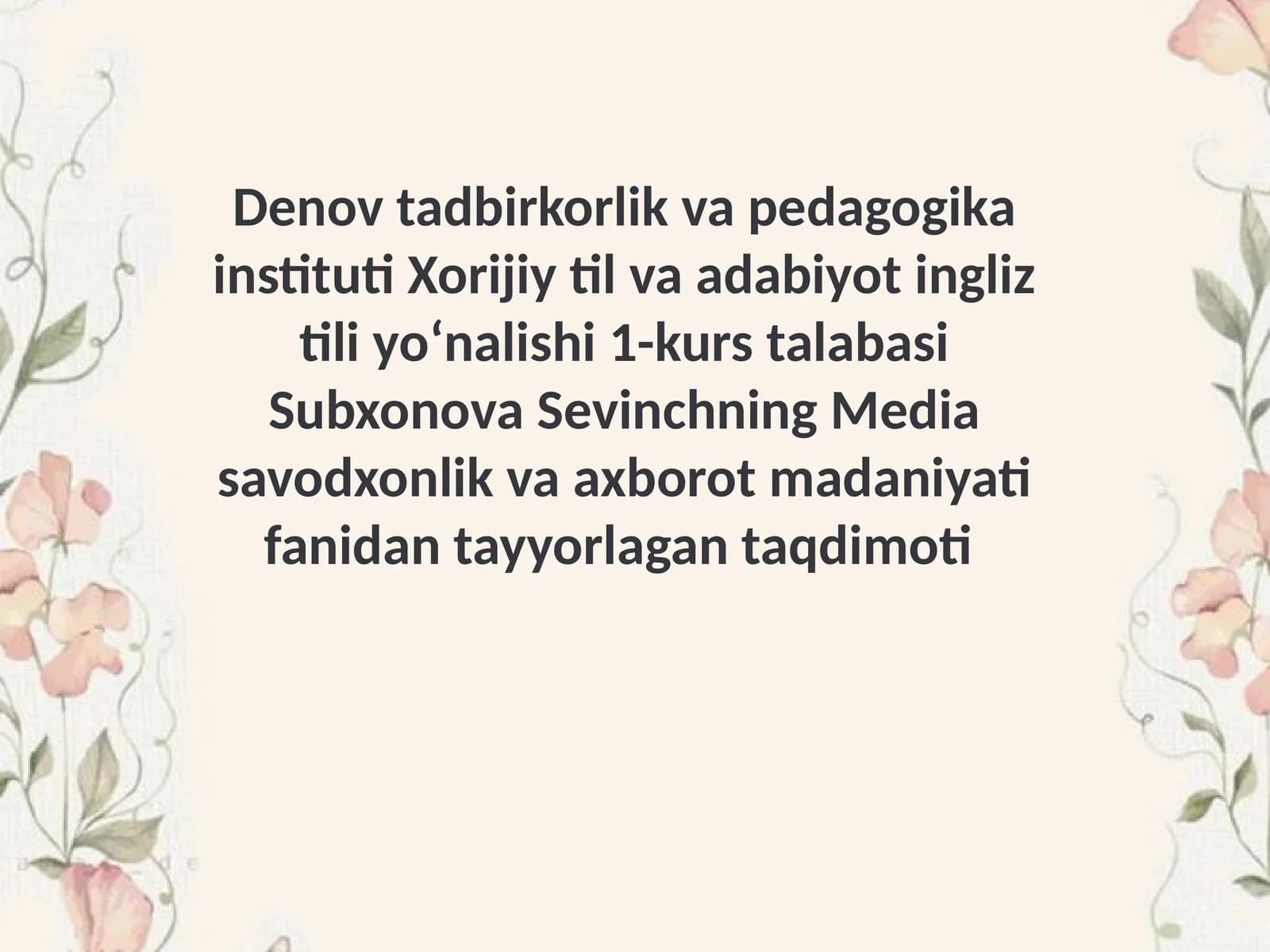Xorijiy til va adabiyot ingliz tili yoʻnalishi 1-kurs talabasi