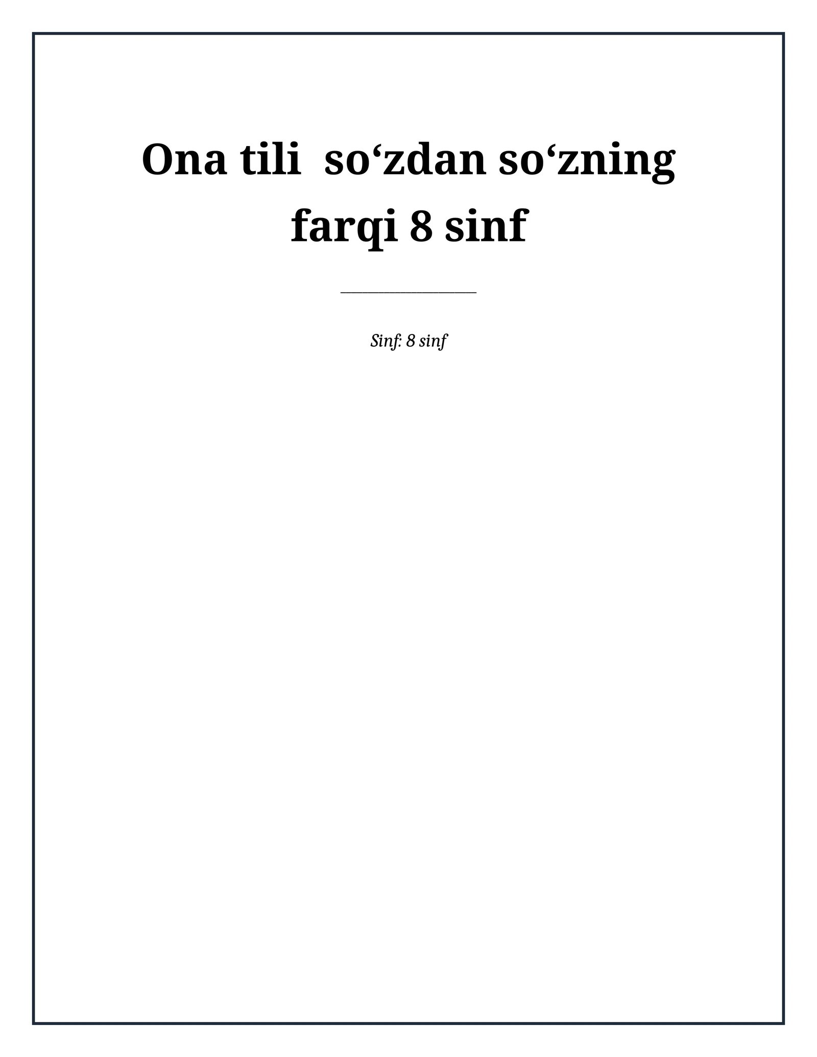 Lesson on Ona tili  soʻzdan soʻzning farqi 8 sinf