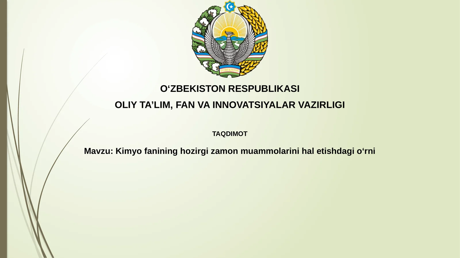 Kimyofanining hozirgizamon muammolarini hal etishdagi oʻrni