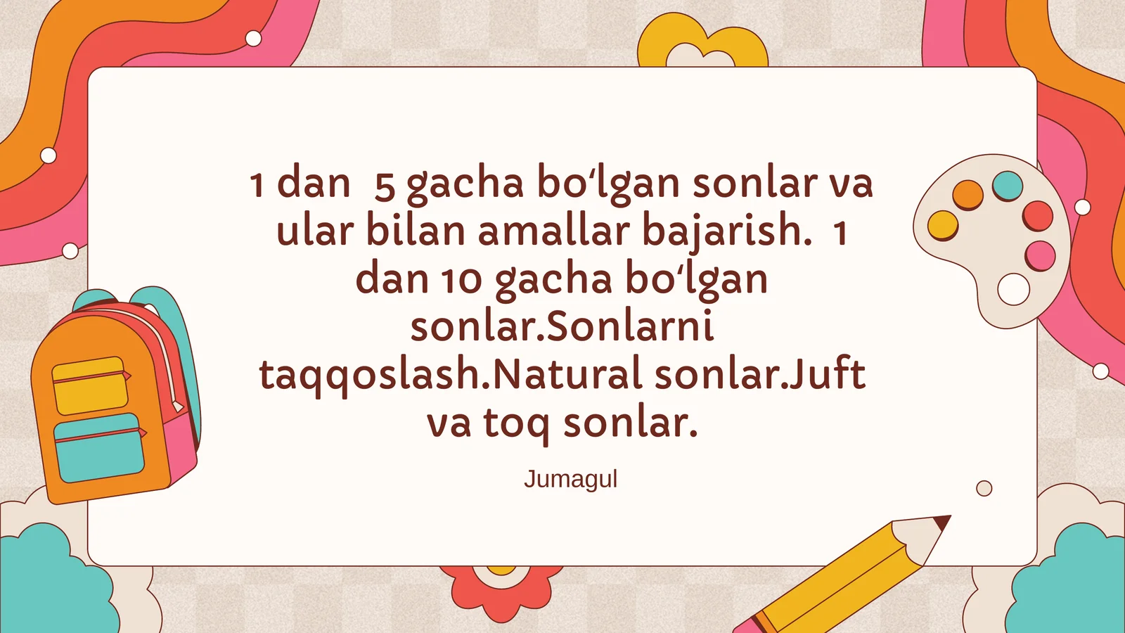 Juft va toq sonlar haqida tushuncha