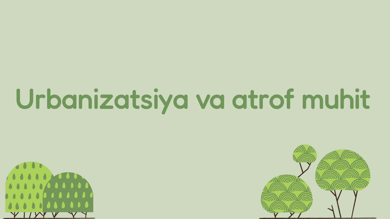 Urbanizatsiyavaatrofmuhit