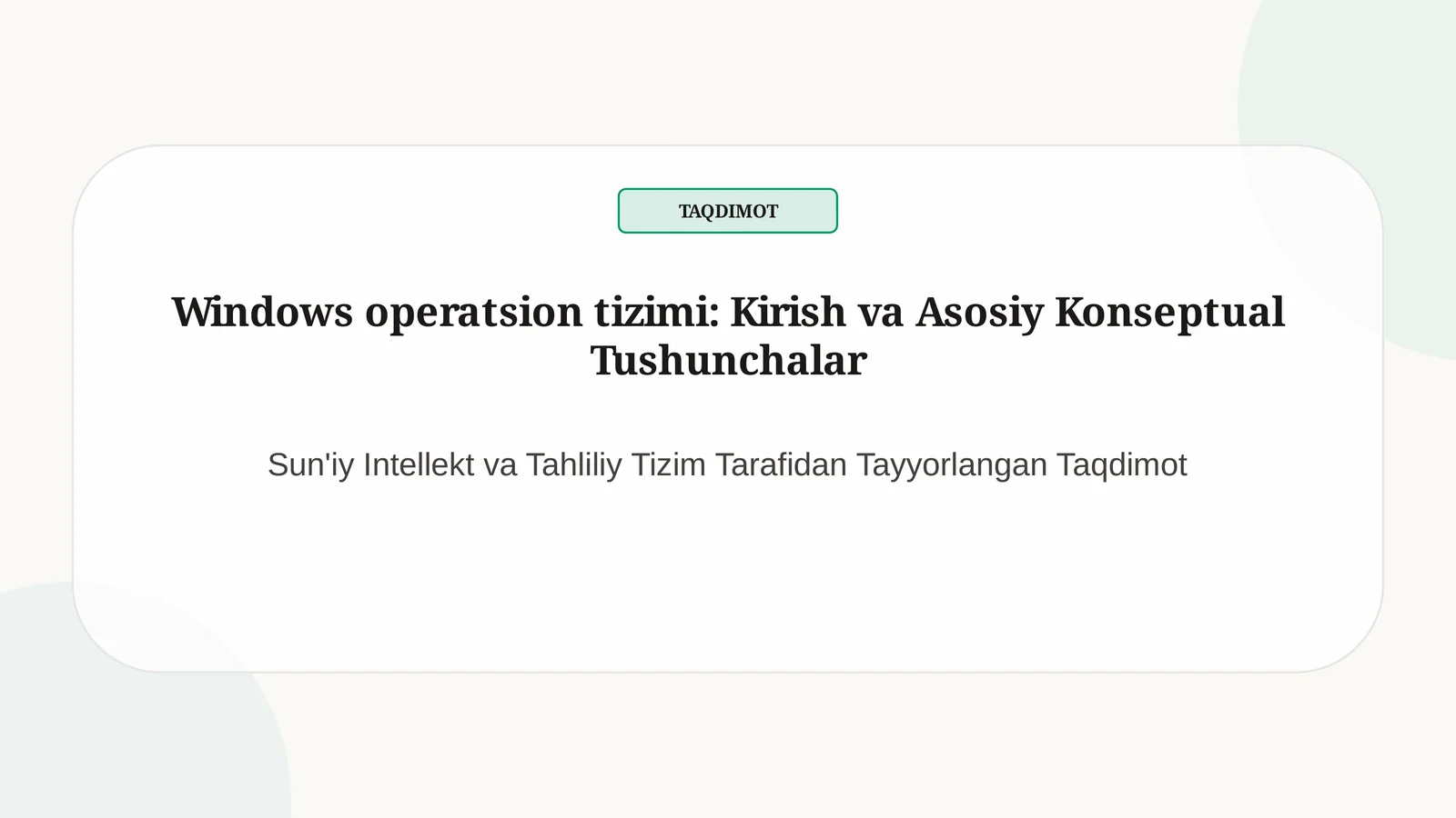 Windows operatsion tizimi: Kirish va Asosiy Konseptual Tushunchalar