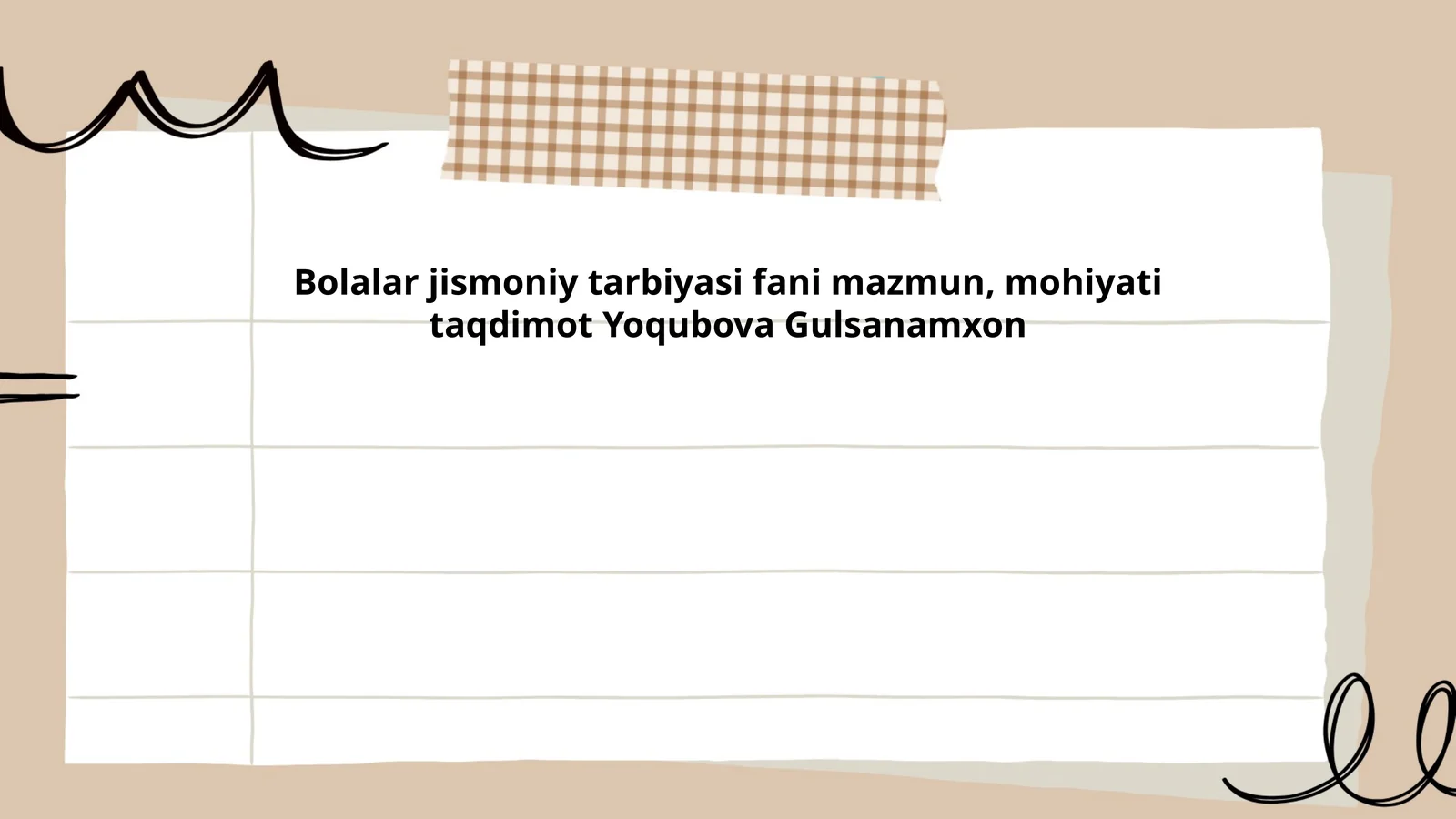 Bolalar jismoniy tarbiyasi fani mazmun, mohiyati taqdimot