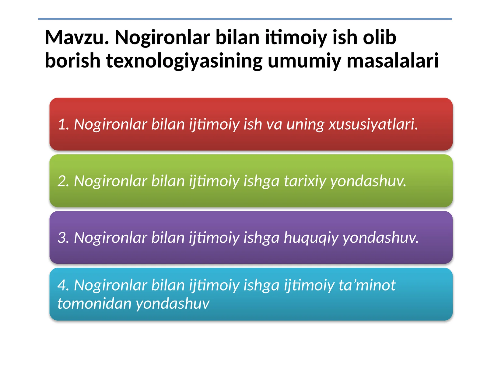 Nogironlar bilan itimoiy ish olib borish texnologiyasining umumiy masalalari