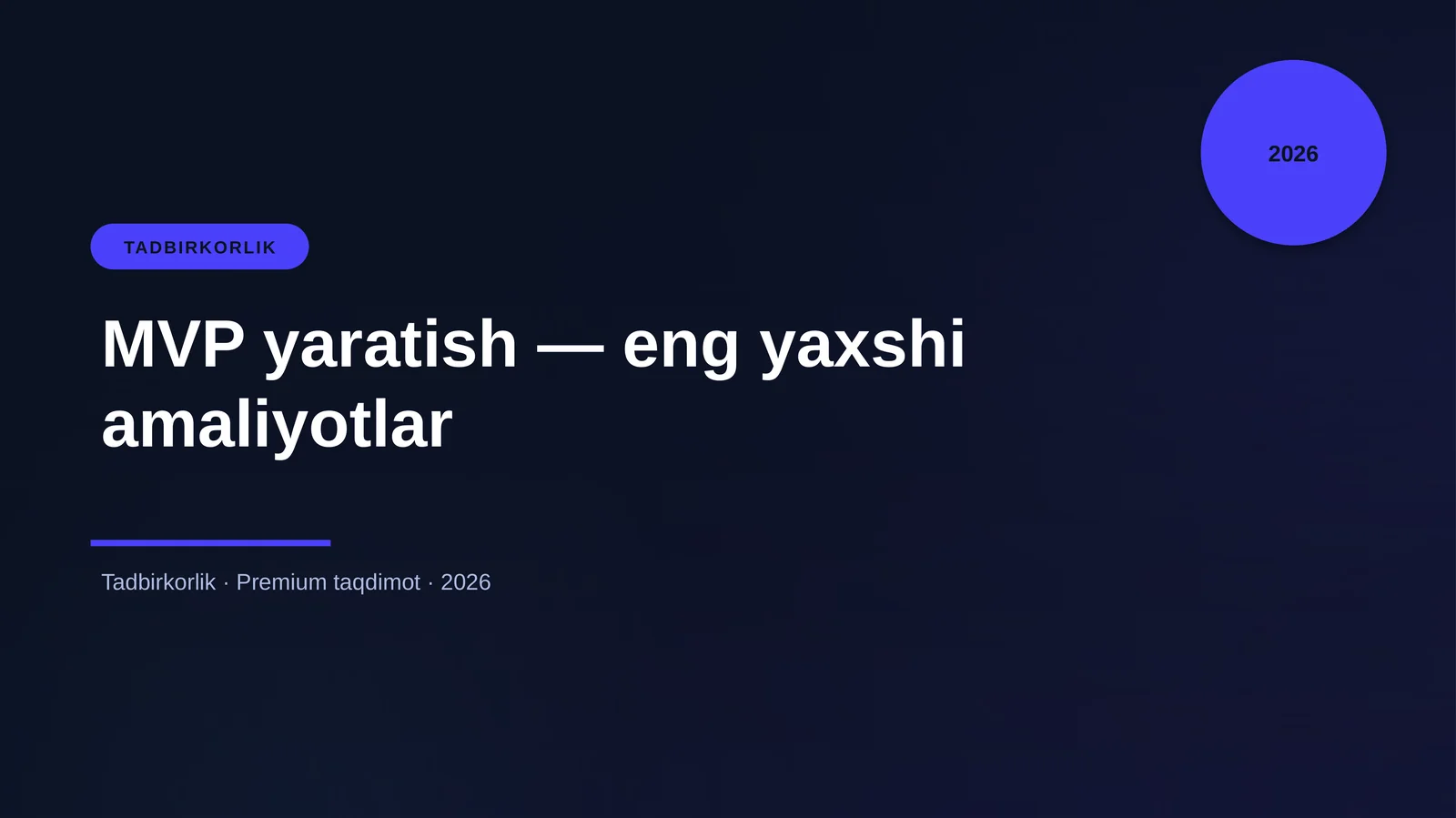 MVP yaratish — eng yaxshi amaliyotlar