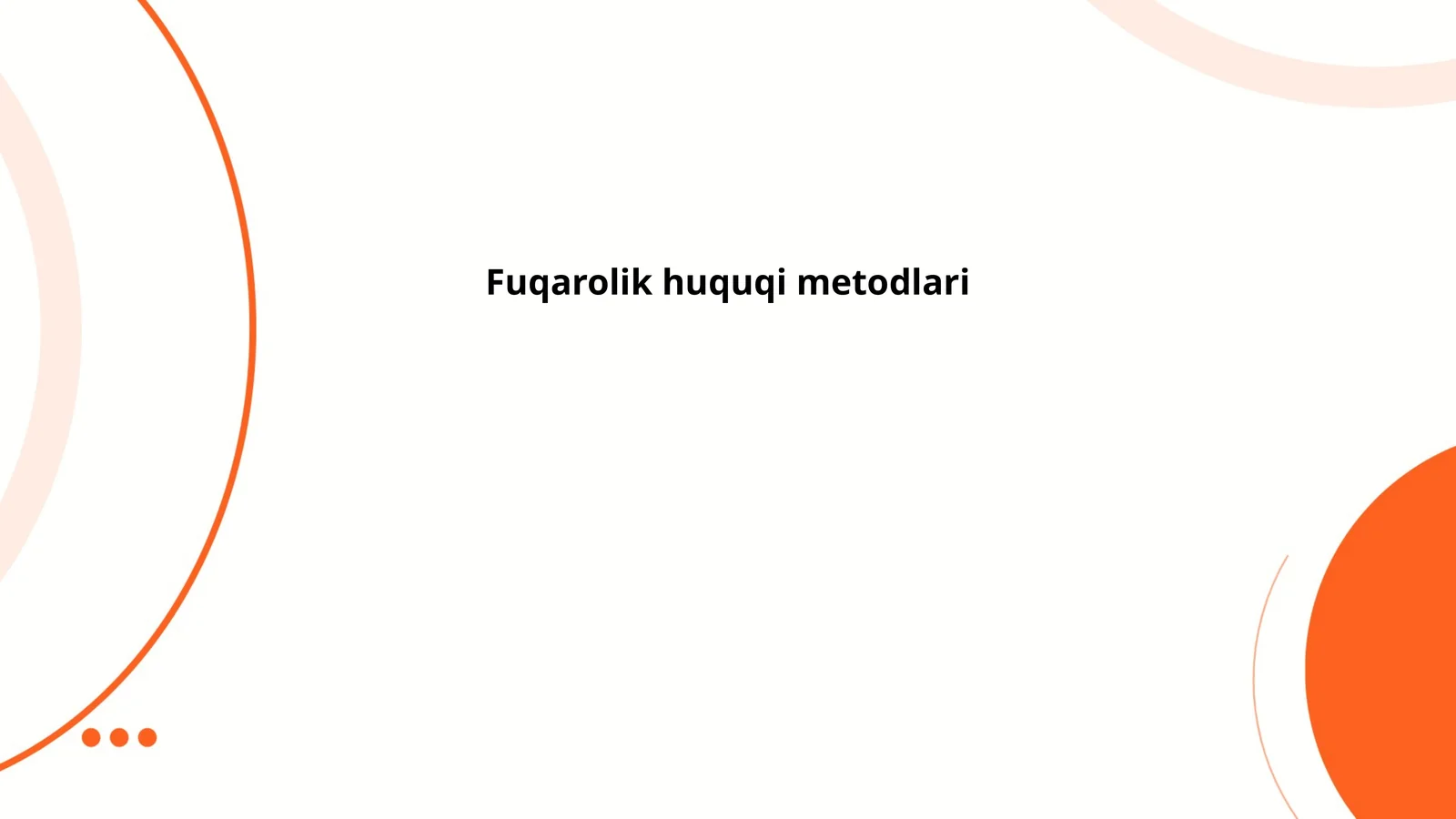 Fuqarolik huquqi metodlari