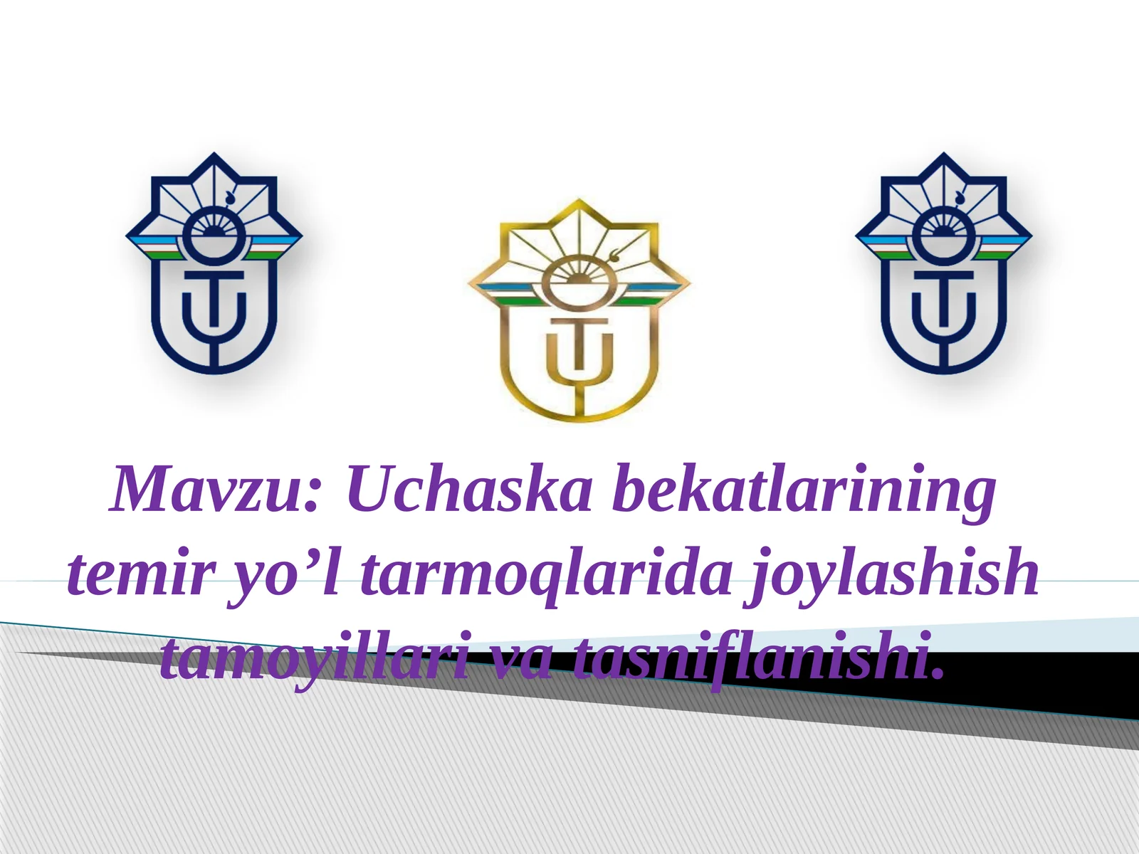Uchaska bekatlarining temir yo’l tarmoqlarida joylashish tamoyillari va tasniflanishi