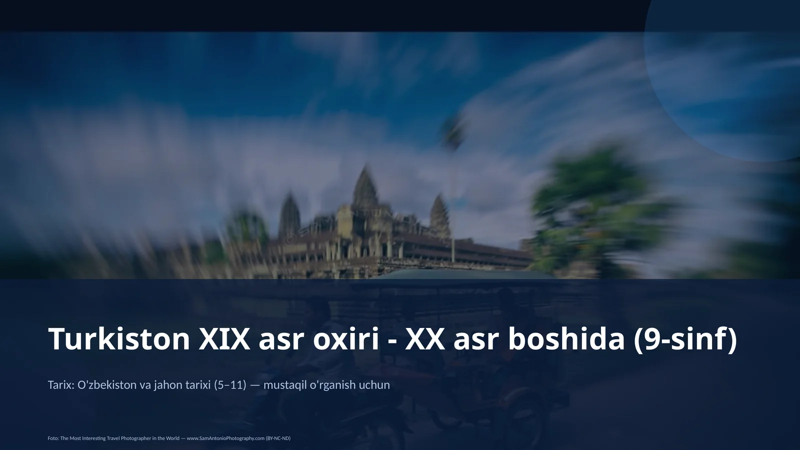 Turkiston XIX asr oxiri - XX asr boshida (9-sinf)