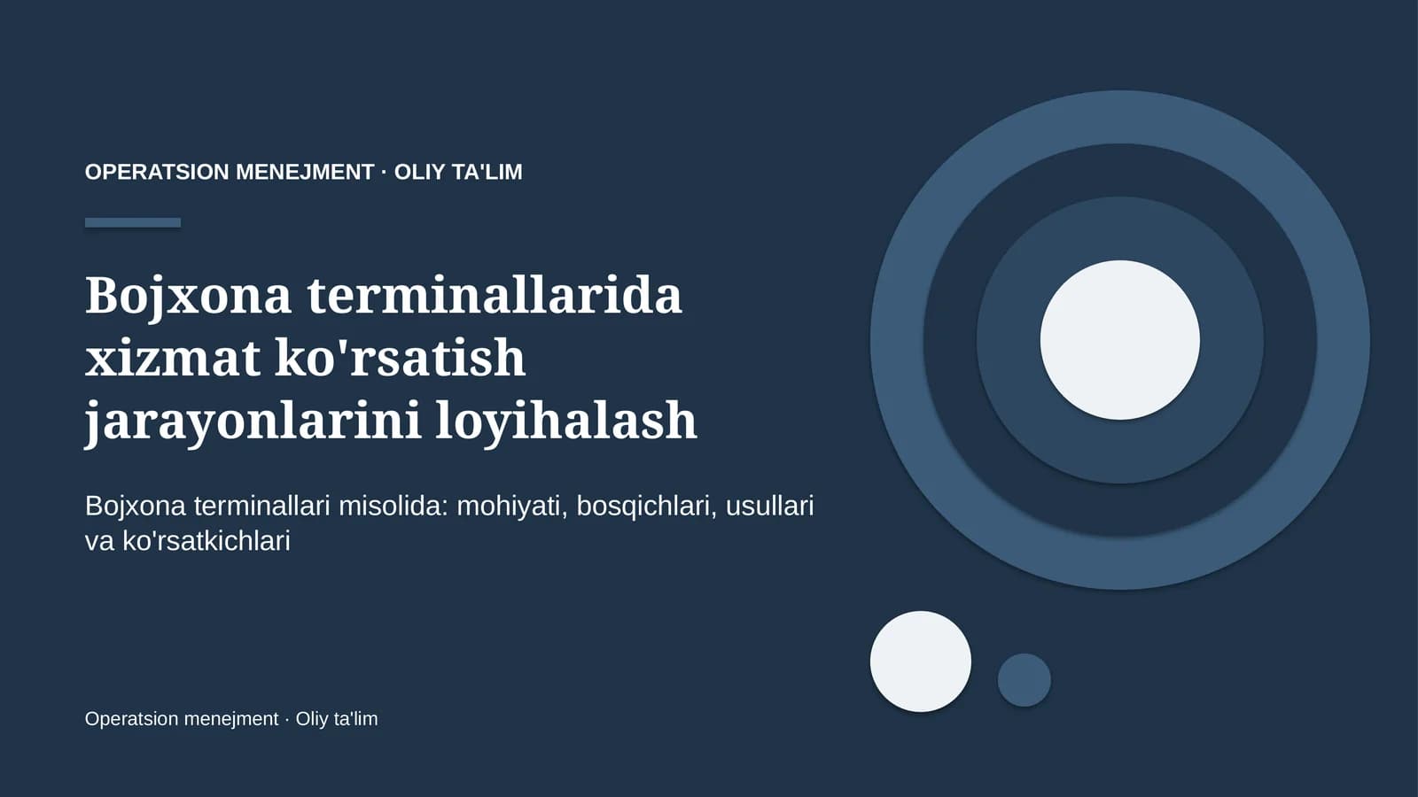 Xizmat ko'rsatish jarayonlarini loyihalash: mohiyati