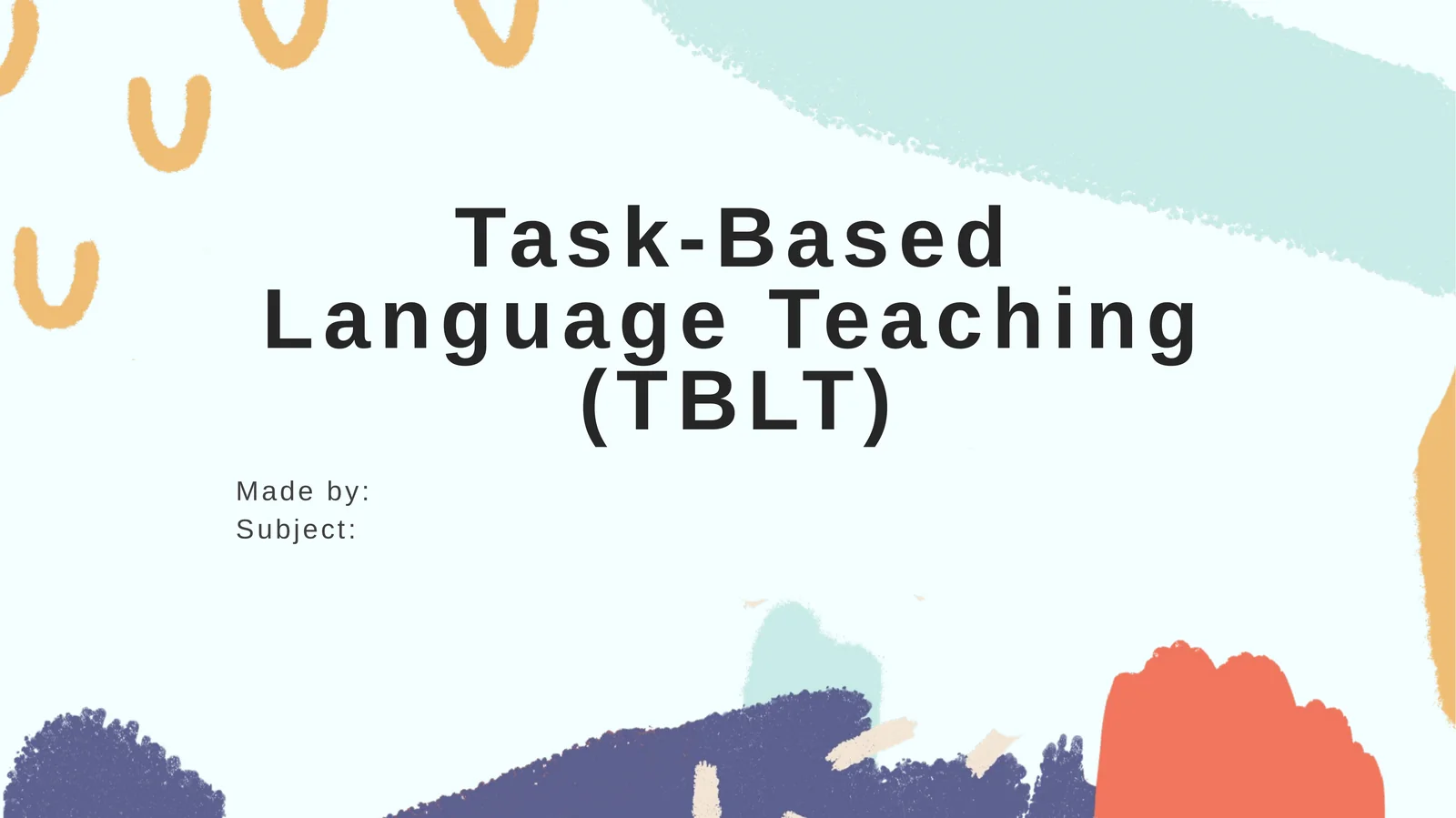 TBLT - Task-based language teaching
