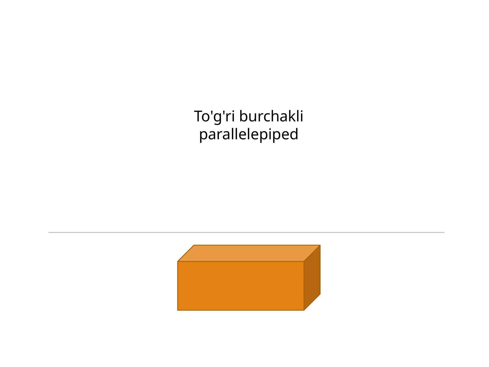 Geometriya - To'g'ri burchakli parallelepiped (5-sinf)