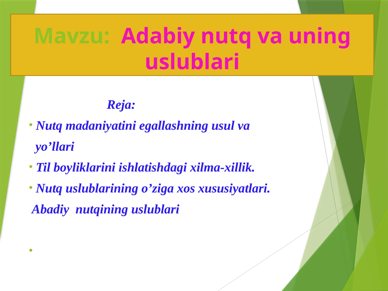 Adabiy nutq va uning uslublari