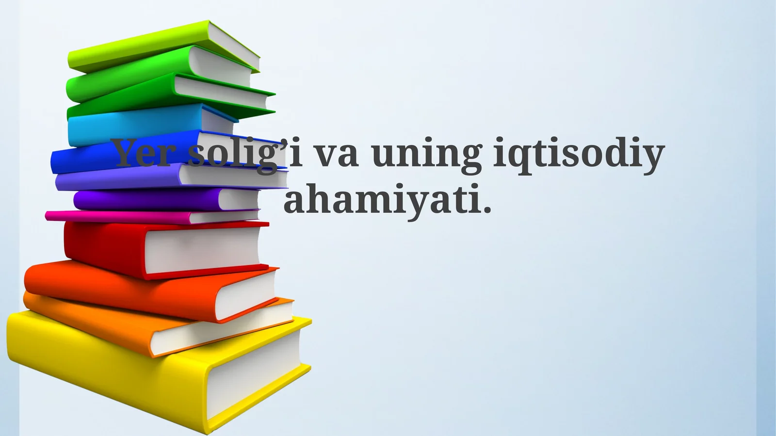 Yersolig’ivauningiqtisodiyahamiyati