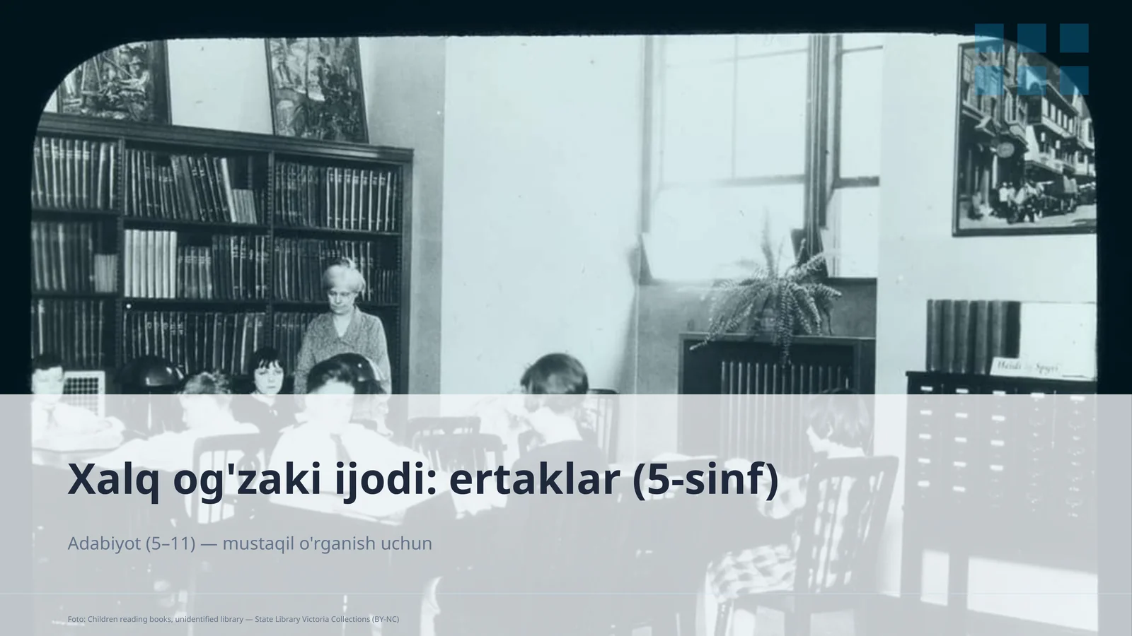 Xalq og'zaki ijodi: ertaklar (5-sinf)