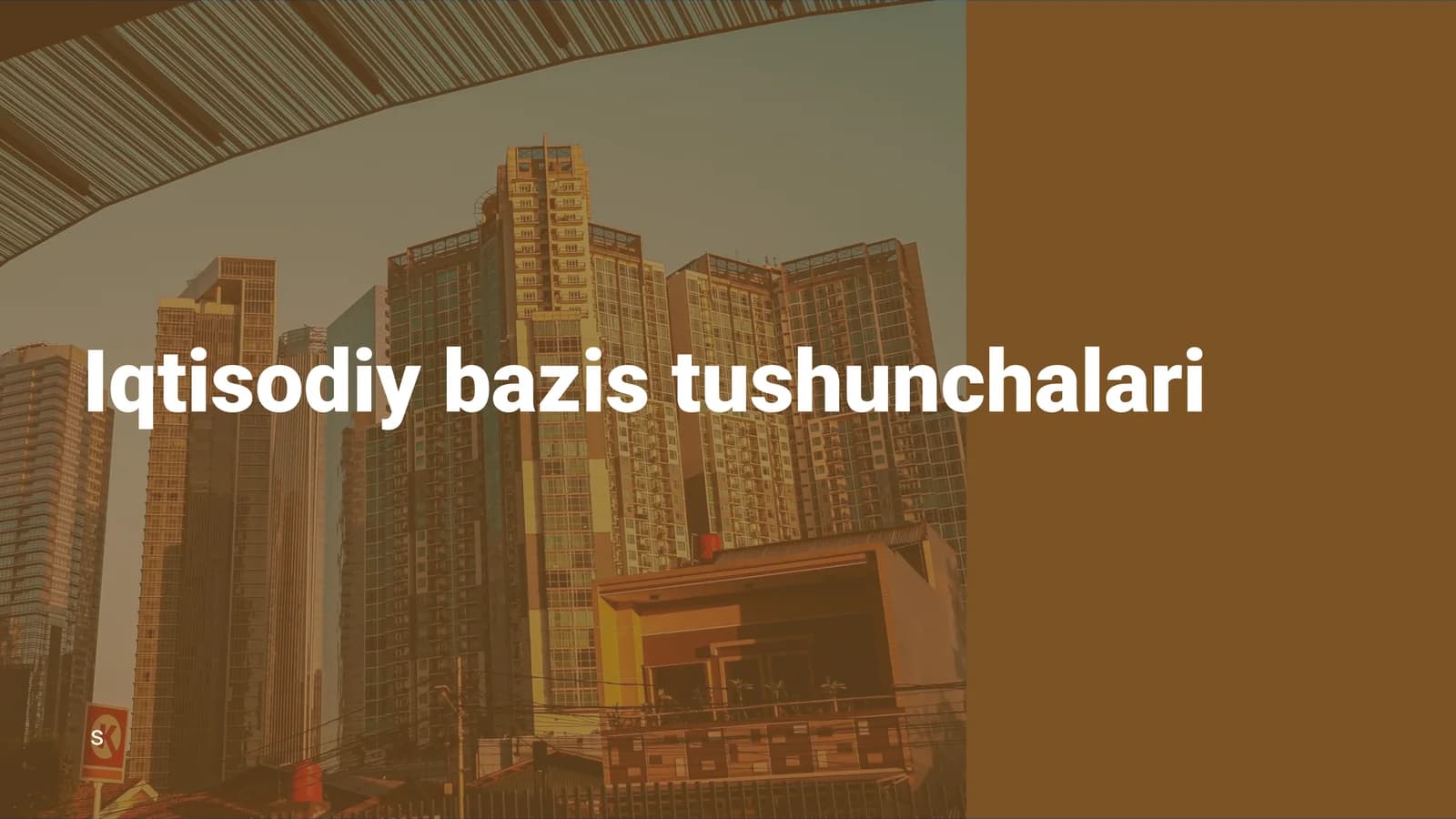 Iqtisodiy bazis tushunchalari