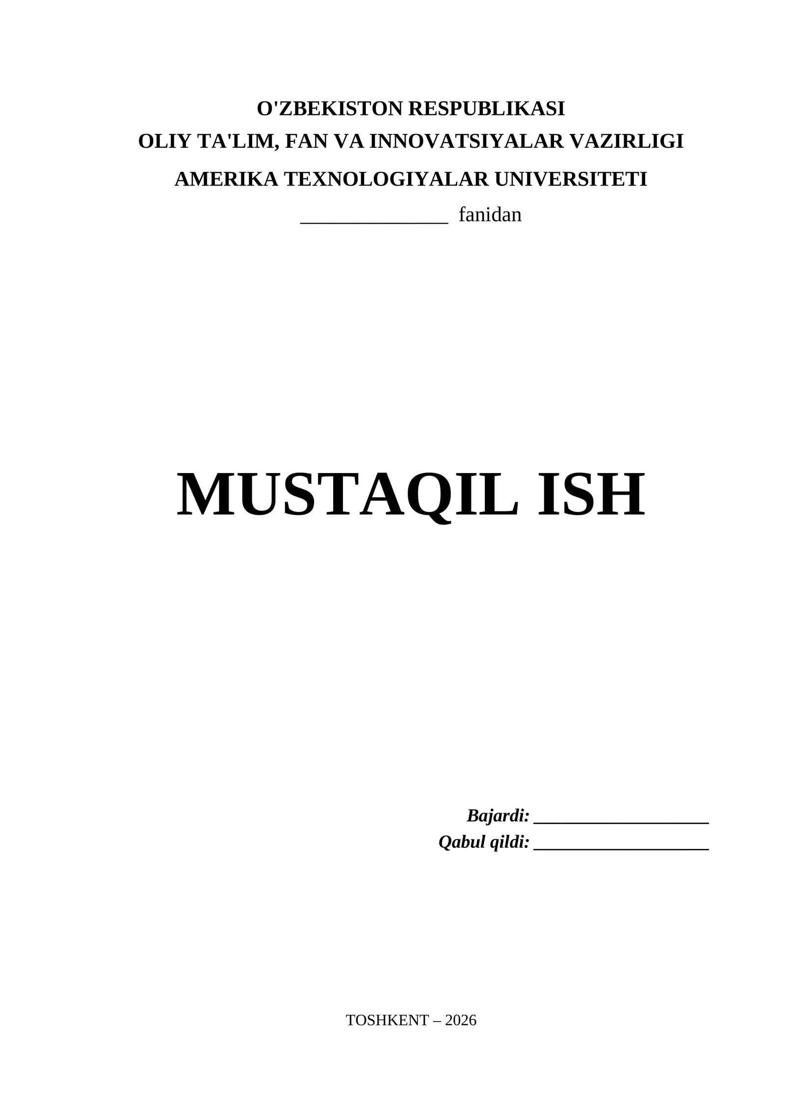 Amerika Texnologiyalar Universiteti Mustaqil Ish Titul Varaq (.do