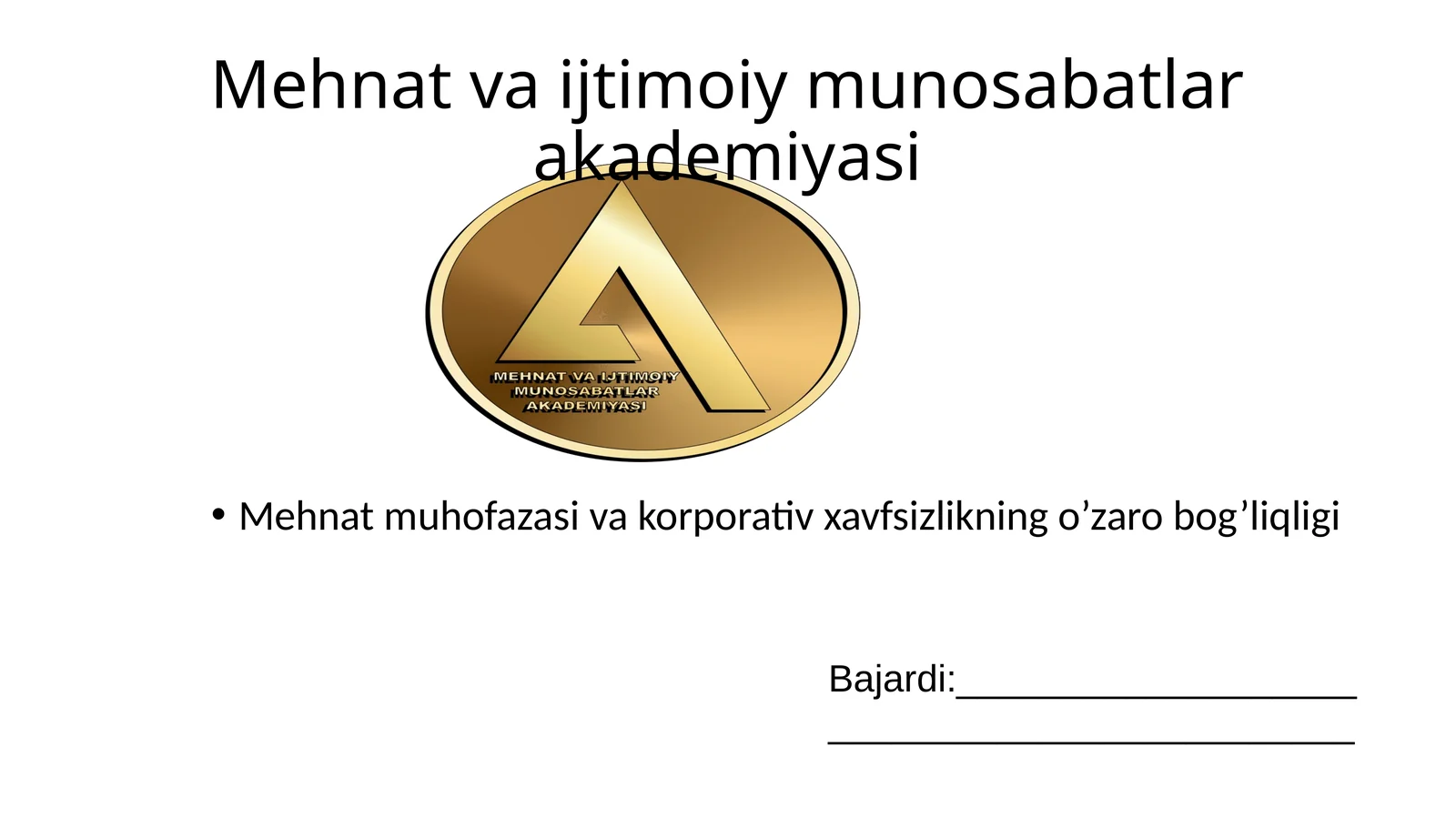 Mehnat muhofazasi va korporativ xavfsizlikning o’zaro bog’liqligi