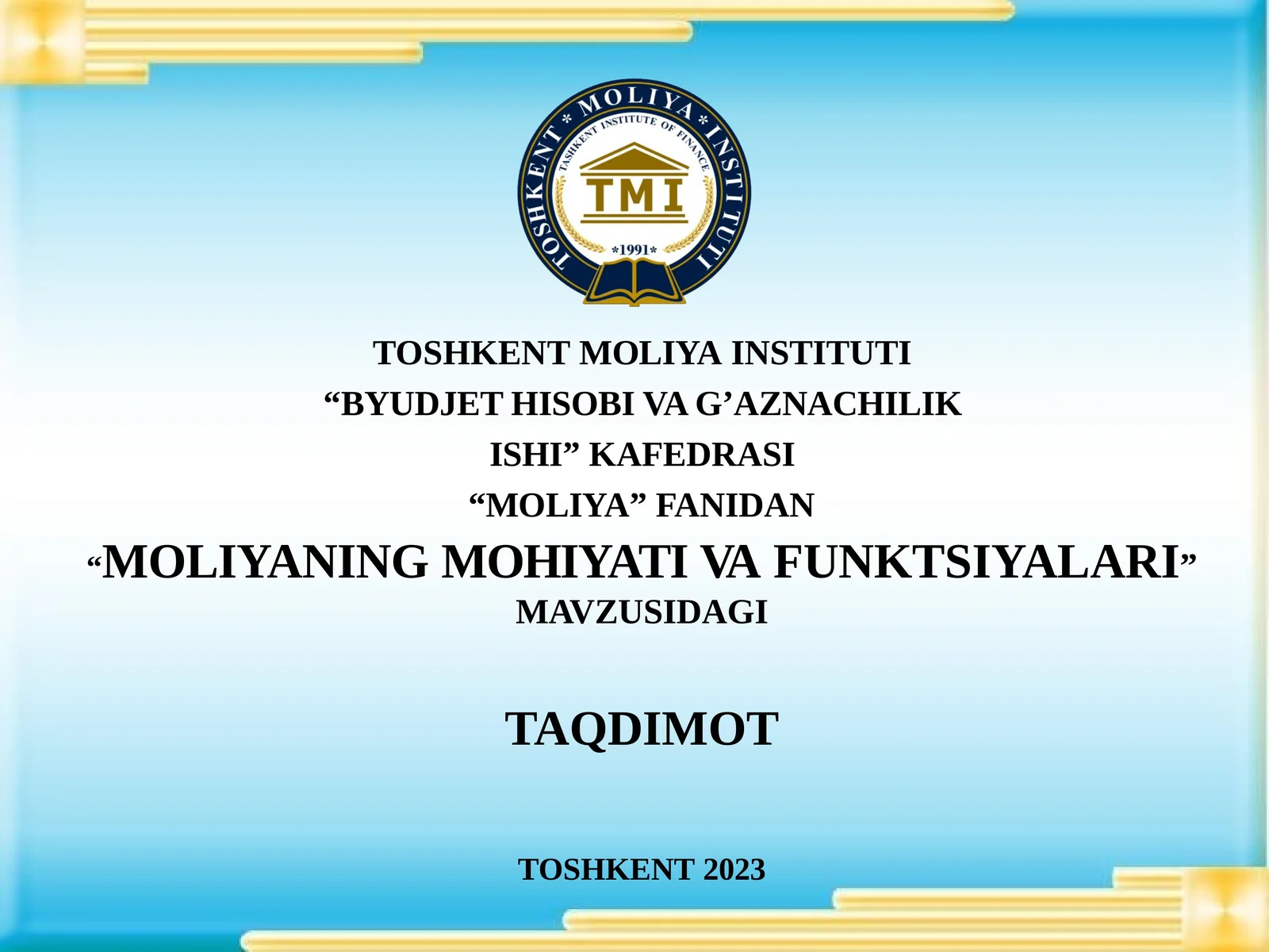 MOLIYANING MOHIYATI VA FUNKTSIYALARI