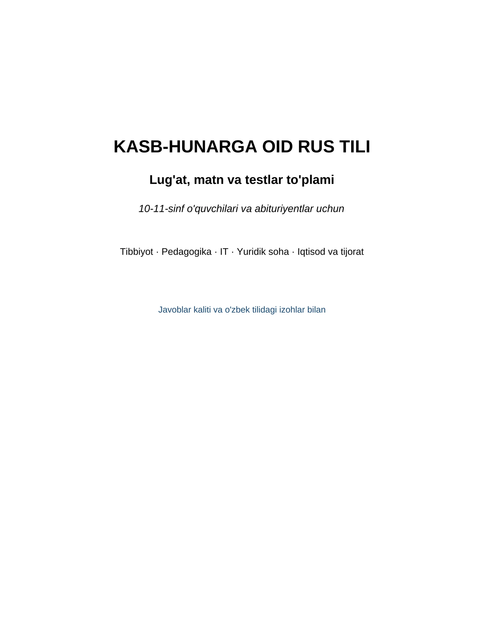 KASB-HUNARGA OID RUS TILI