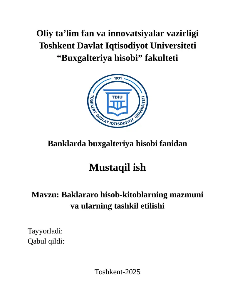 Banklararo hisob-kitoblarning mazmuni va ularning tashkil etilishi