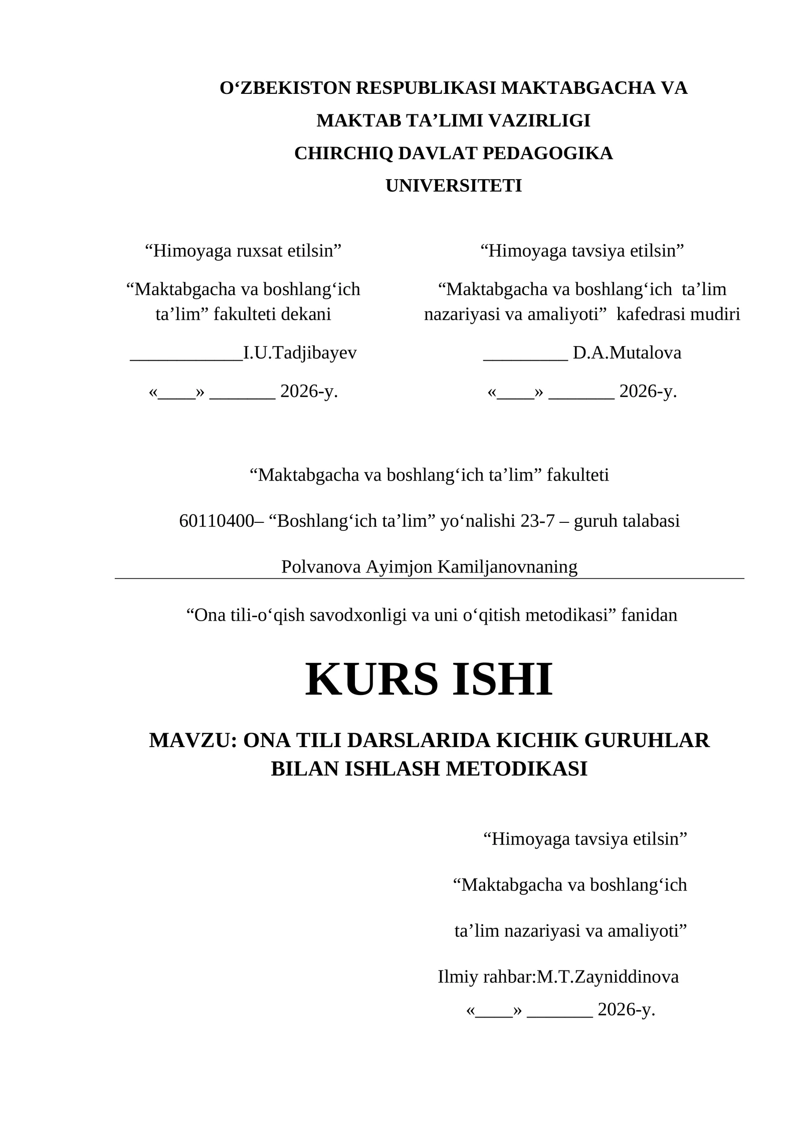 ONA TILI DARSLARIDA KICHIK GURUHLAR BILAN ISHLASH METODIKASI