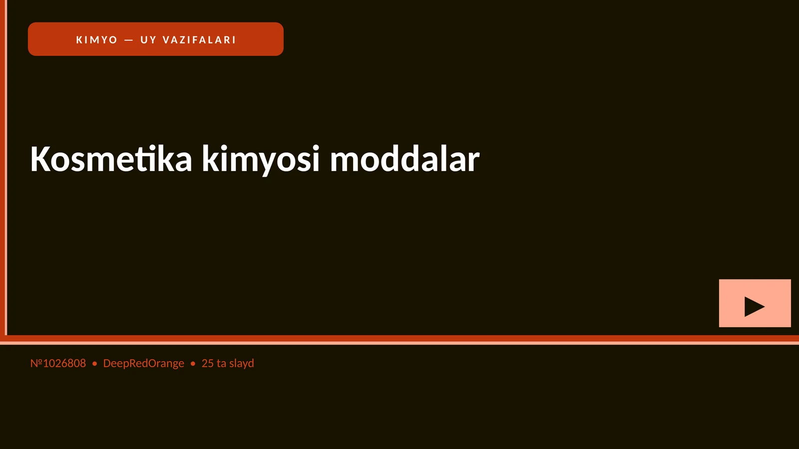 KIMYO — UY VAZIFALARI
