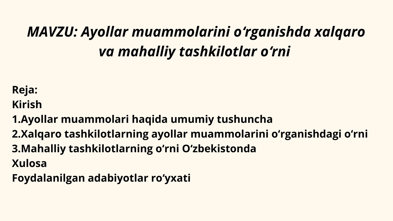 Ayollar muammolarini oʻrganishda xalqaro va mahalliy tashkilotlar oʻrni