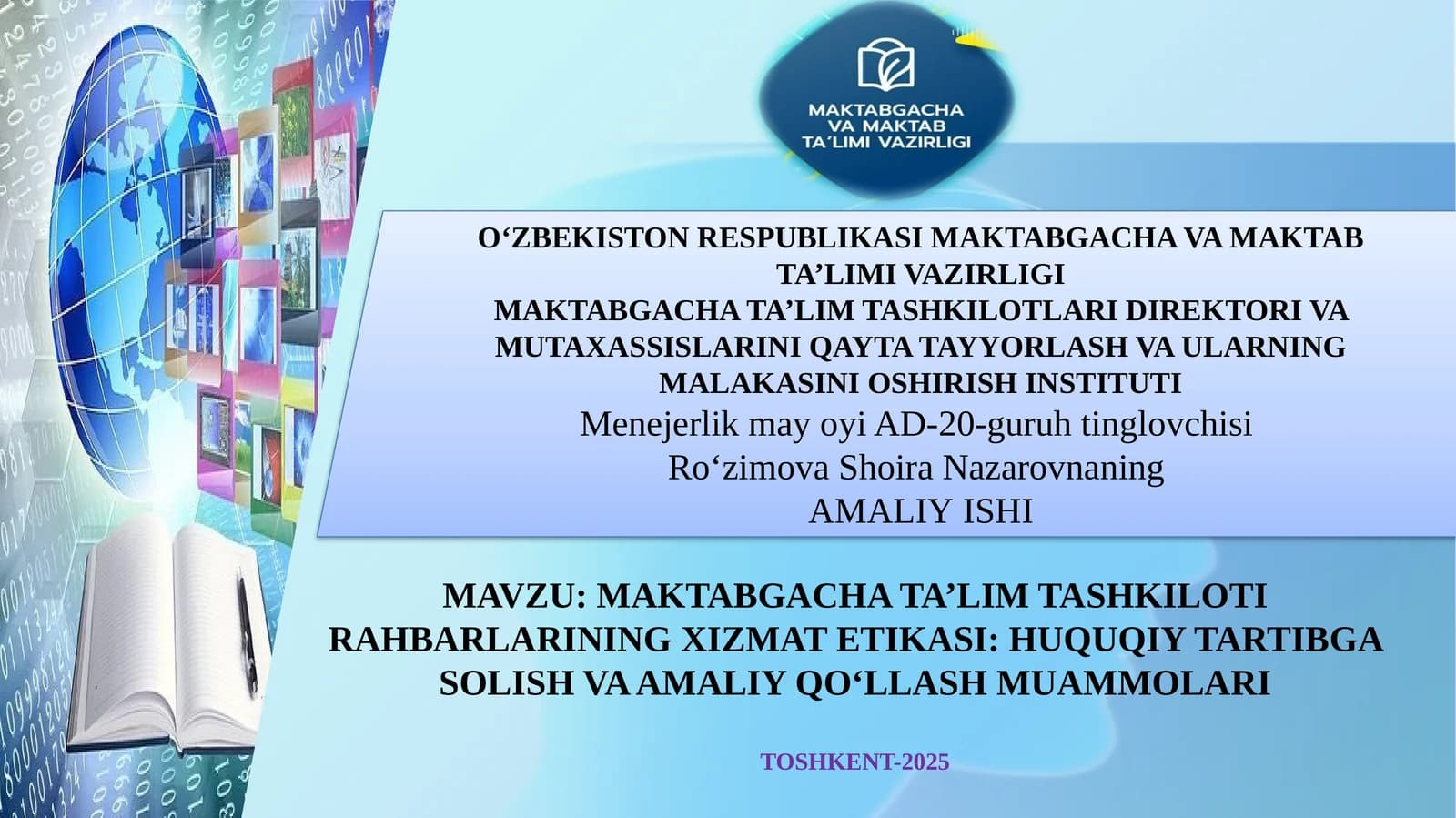 MAKTABGACHA TA’LIM TASHKILOTI RAHBARLARINING XIZMAT ETIKASI: HUQUQIY TARTIBGA SOLISH VA AMALIY QO‘LLASH MUAMMOLARI
