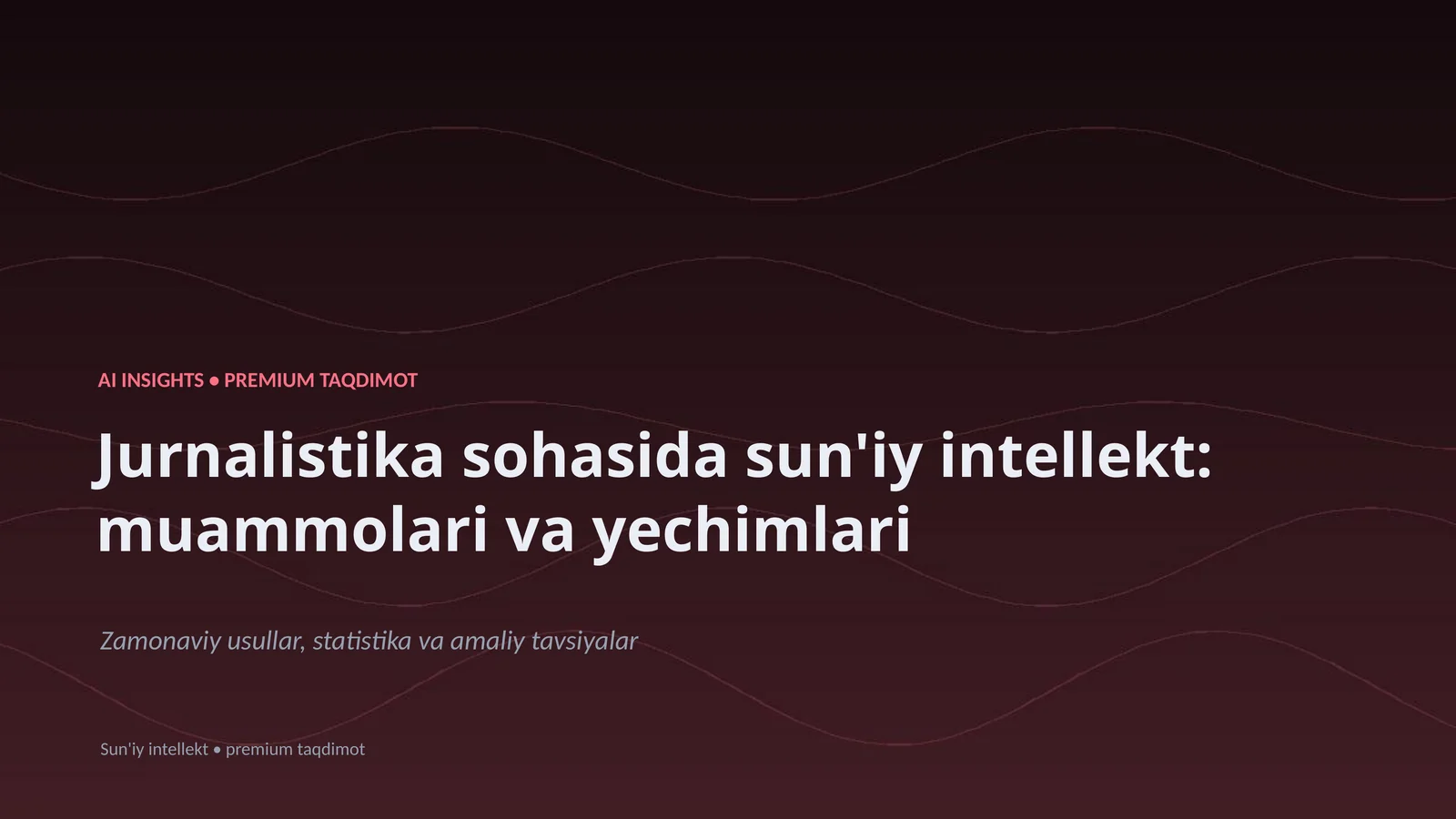 Sun'iy intellekt: muammolari va yechimlari