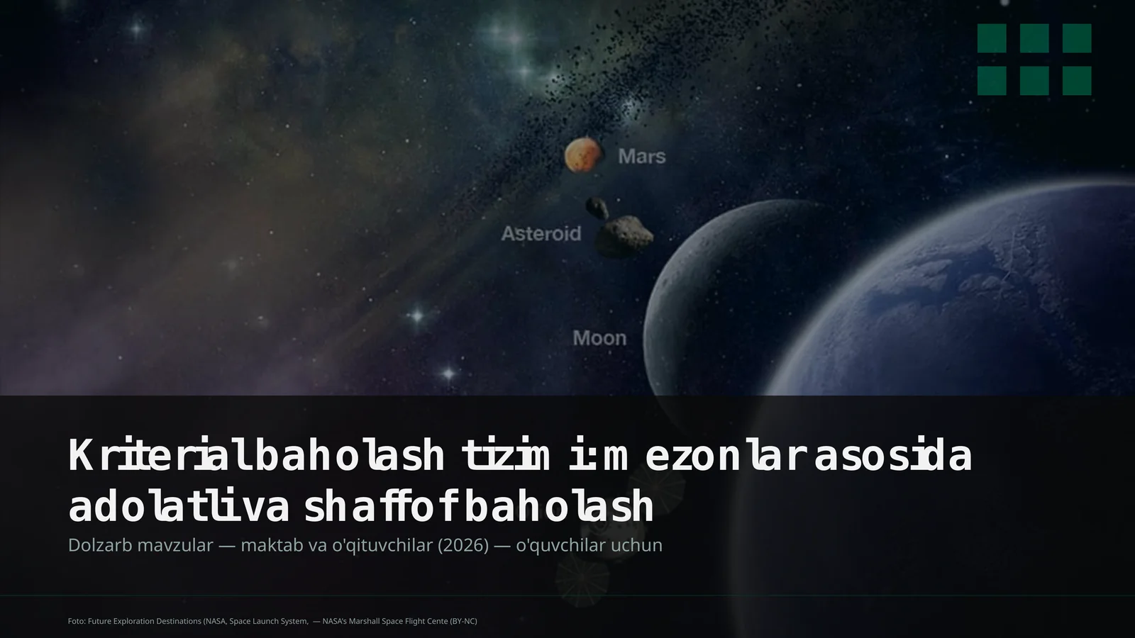Kriterial baholash tizimi: mezonlar asosida adolatli va shaffof baholash