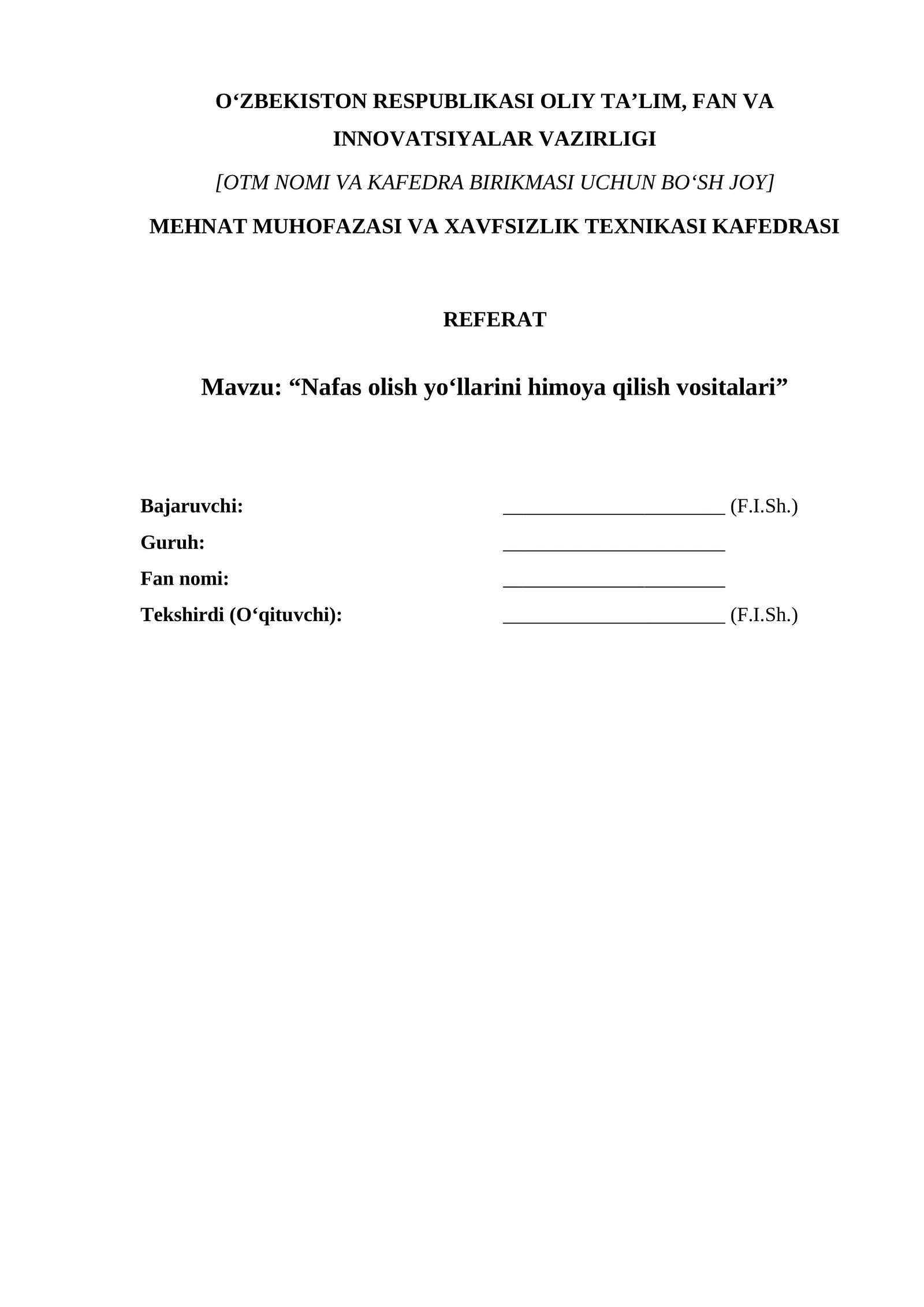 Nafas olish yo‘llarini himoya qilish vositalari — standart asosida referat