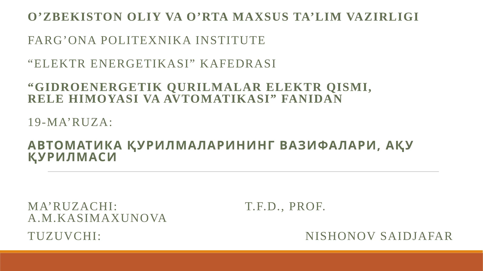 "Gidroenergetik qurilmalari elektr qismi, relehimoya va avtomatikasi"