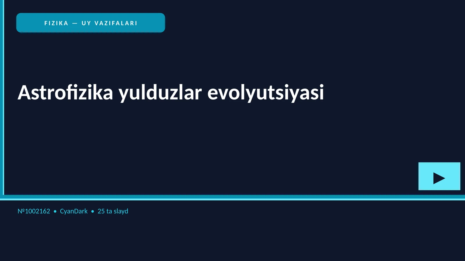 FIZIKA — UY VAZIFALARI