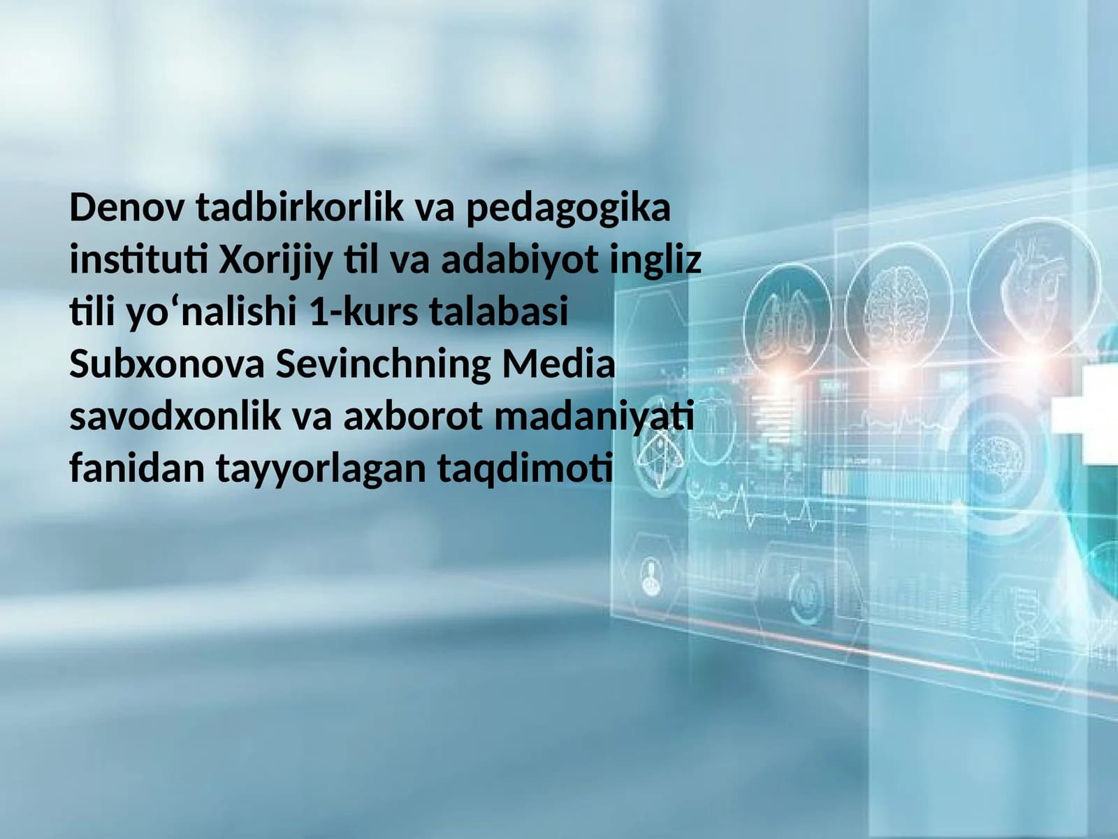 Xorijiy til va adabiyot ingliz tili yoʻnalishi 1-kurs talabasi Subxono