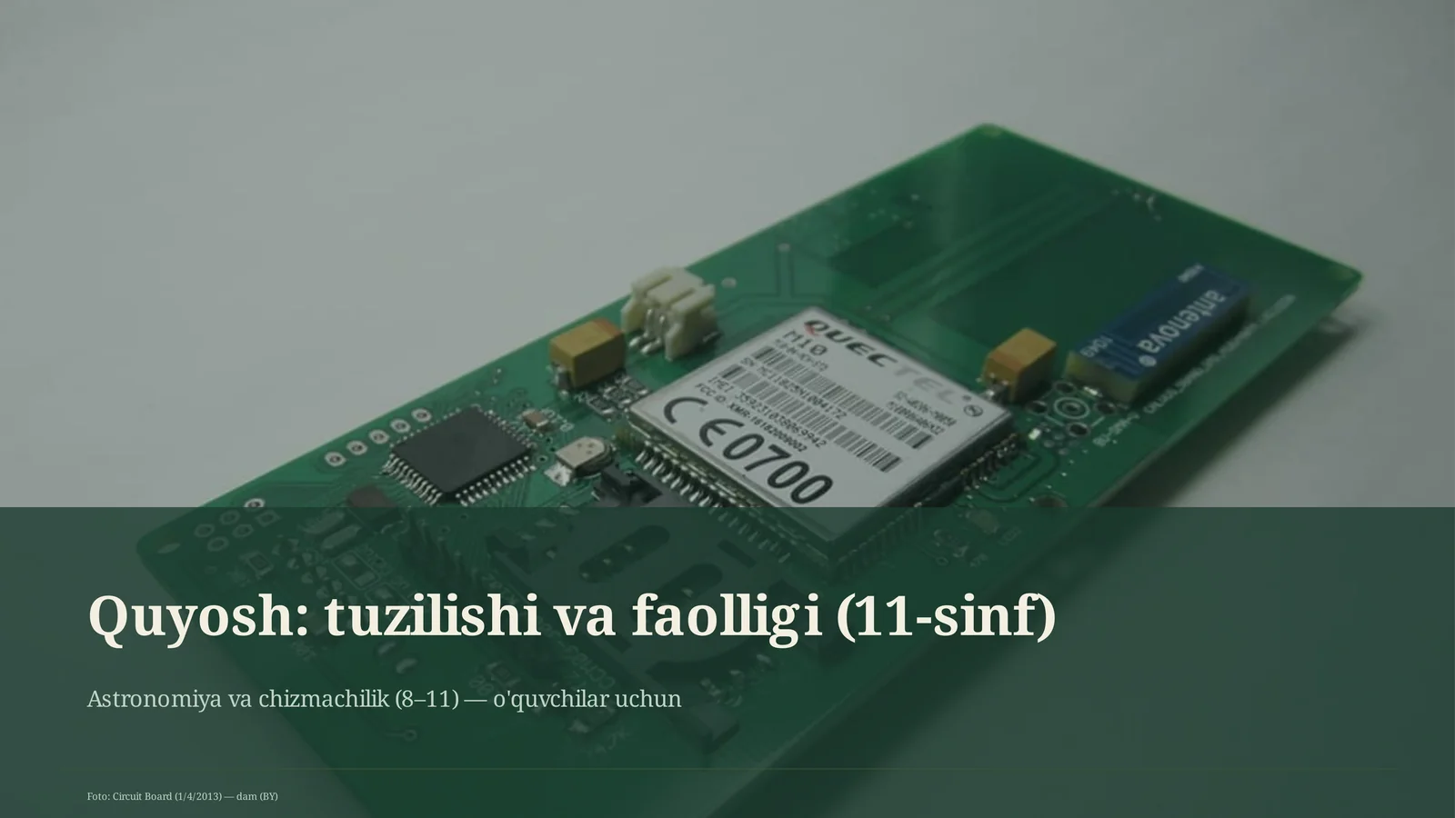 Quyosh: tuzilishi va faolligi (11-sinf)