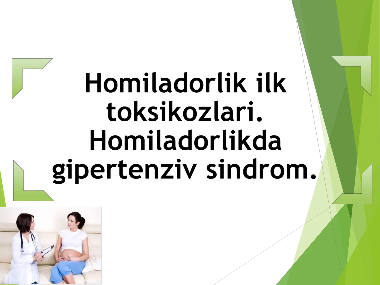 Pre eklampsiya;Toksikoz