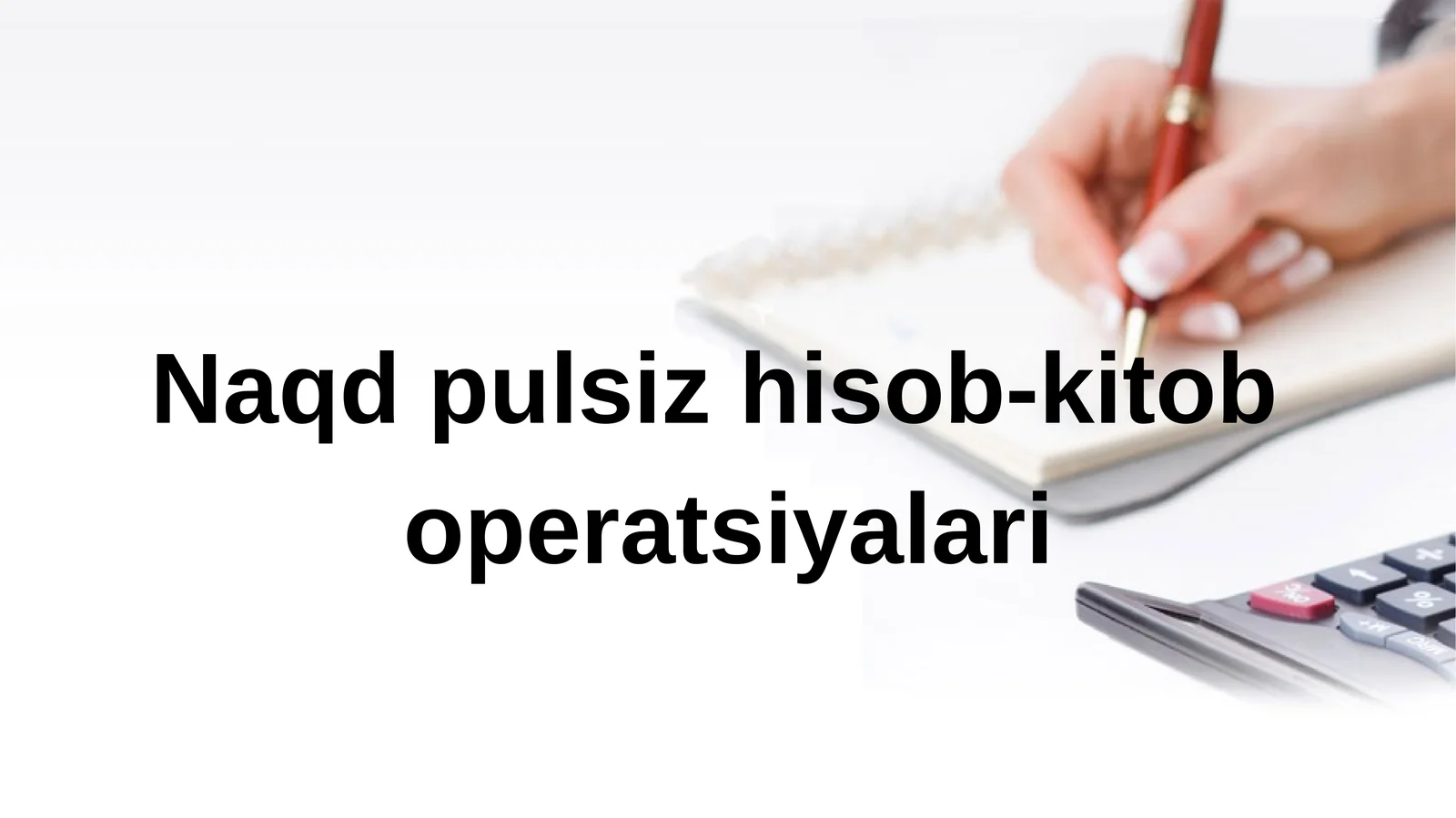 Naqd pulsiz hisob -kitob operatsiyalari