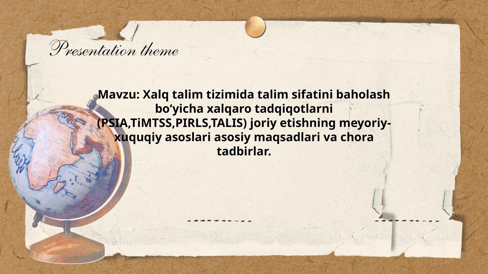 Xalq talim tizimida talim sifatini baholash boʻyicha xalqaro tadqiqotlarni (PSIA,TiMTSS,PIRLS,TALIS) joriy etishning meyoriy-xuquqiy asoslari asosiy maqsadlari va chora tadbirlar