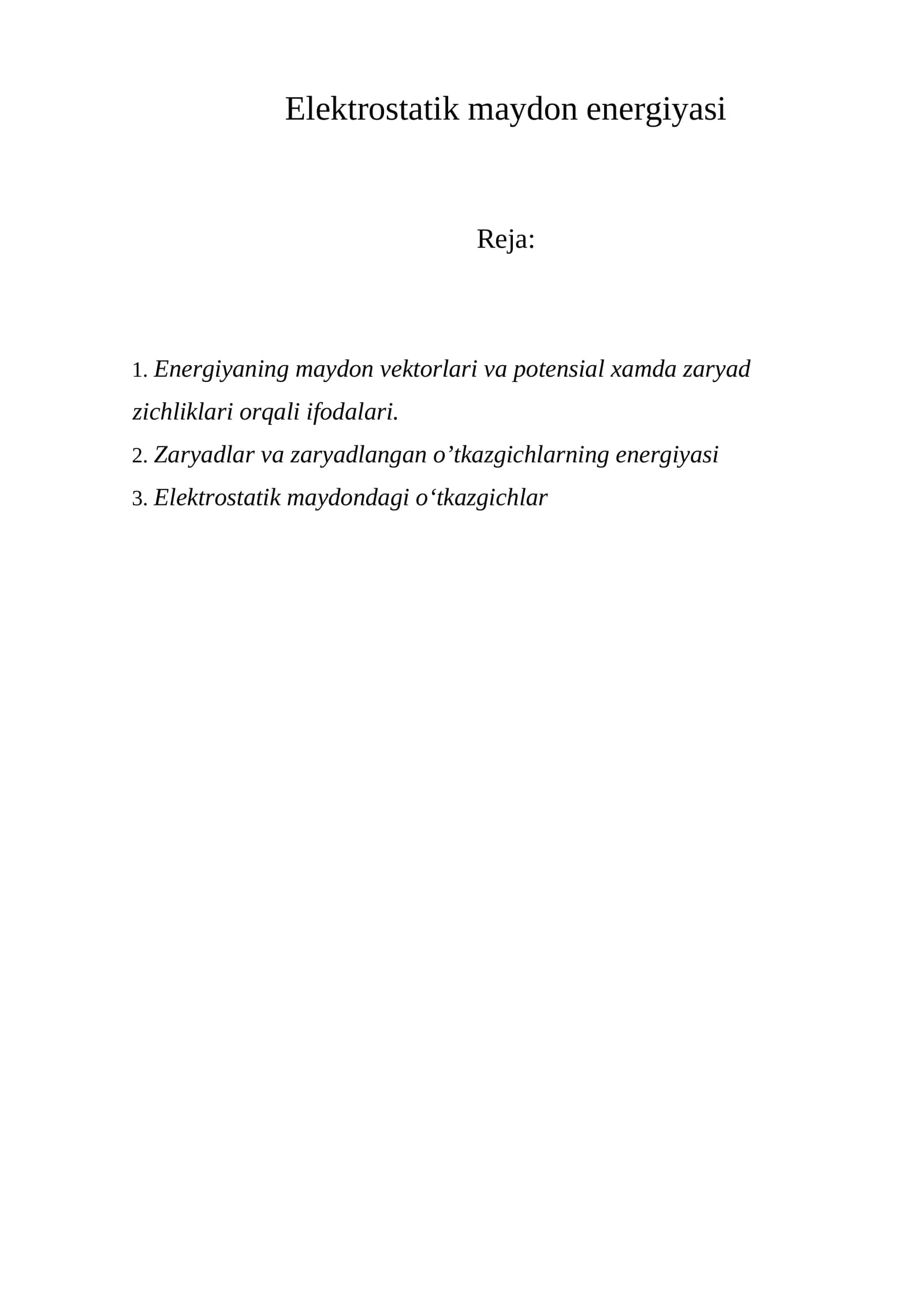 Elektrostatik maydon energiyasi
